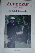 Zengezur / Esaret Altında