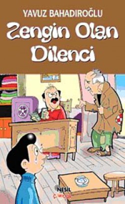 Zengin Olan Dilenci Zengin Olan Dilenci