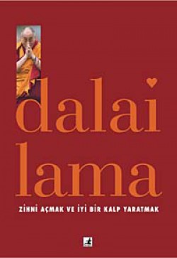 Zihni Açmak ve İyi Bir Kalp Yaratmak Zihni Açmak ve İyi Bir Kalp Yaratmak
