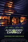 A Scanner Darkly