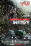 The Hurricane Heist