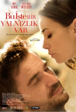 Bu İşte Bir Yalnızlık Var Bu İşte Bir Yalnızlık Var