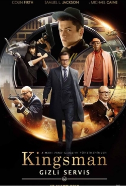 Kingsman: The Secret Service Kingsman: The Secret Service