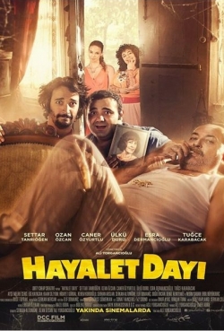 Hayalet Dayı Hayalet Dayı