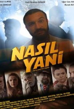 Nasıl Yani Nasıl Yani