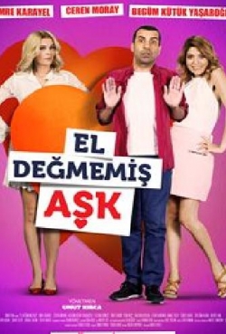 El Değmemiş Aşk El Değmemiş Aşk