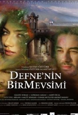 Defnenin Bir Mevsimi Defnenin Bir Mevsimi