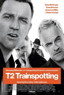 T2: Trainspotting 2 T2: Trainspotting 2