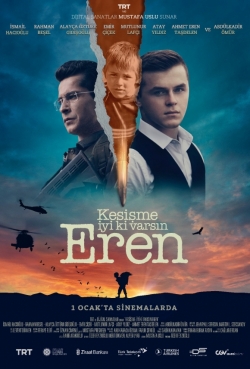 Kesişme: İyi ki Varsın Eren Kesişme: İyi ki Varsın Eren