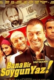 Bana Bir Soygun Yaz