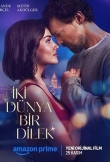 İki Dünya Bir Dilek