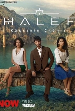 Halef: Köklerin Çağrısı