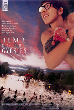 Time of the Gypsies Time of the Gypsies