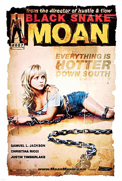 Black Snake Moan Black Snake Moan