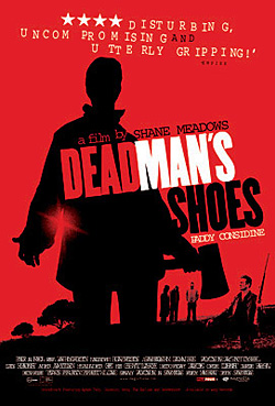 Dead Man's Shoes Dead Man's Shoes