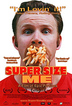 Super Size Me Super Size Me