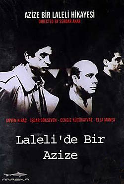 Laleli'de Bir Azize Laleli'de Bir Azize