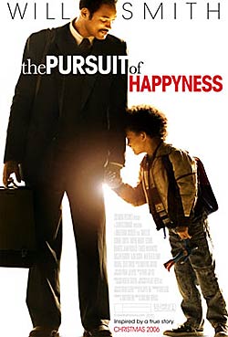 The Pursuit of Happyness The Pursuit of Happyness
