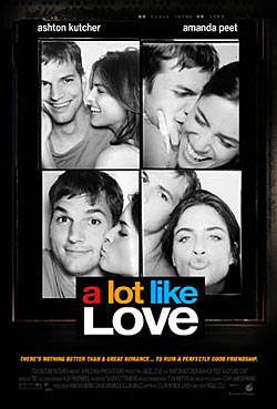 A Lot Like Love A Lot Like Love