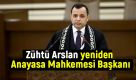 Anayasa Mahkemesi Başkanlığı seçimlerini mevcut başkan Zühtü Arslan kazandı. Anayasa Mahkemesi Başkanlığı seçimlerini mevcut başkan Zühtü Arslan kazandı.