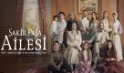 Şakir Paşa Ailesi: Mucizeler ve Skandallar Şakir Paşa Ailesi: Mucizeler ve Skandallar